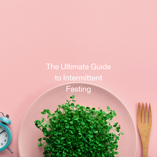 The Ultimate Guide to Intermittent Fasting