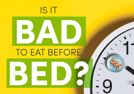 Is It Bad to Eat Before Bed?